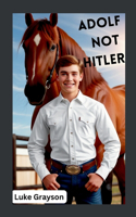 Adolf not Hitler