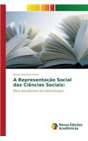 A Representação Social das Ciências Sociais