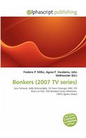 Bonkers (2007 TV Series): (English)