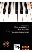 Matthew Locke (Composer)