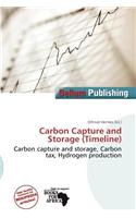 Carbon Capture and Storage (Timeline)