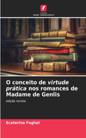 O conceito de virtude prática nos romances de Madame de Genlis