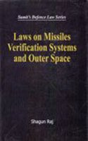 Laws on Missiles Verification Systems and Outer Space