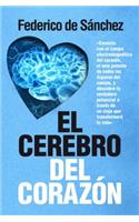 El Cerebro del Corazon