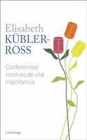 Conferencias. Morir es de vital importancia
