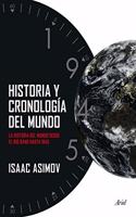 Historia y cronologia del mundo: La historia del mundo desde el Big Bang hasta 1945