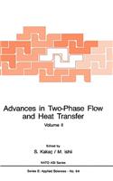 Advances in Two-Phase Flow and Heat Transfer