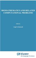 Biomathematics and Related Computational Problems