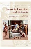 Leadership, Innovation, and Spirituality