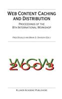 Web Content Caching and Distribution