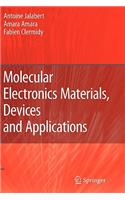 Molecular Electronics Materials, Devices and Applications