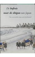De Hofreis Naar De Shogun Van Japan