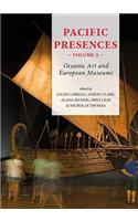 Pacific Presences: Oceanic Art and European Museums