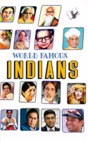 World Famous Indians