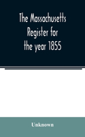 Massachusetts register for the year 1855