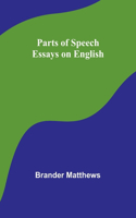 Parts of Speech Essays on English