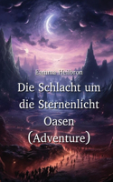 Schlacht um die Sternenlicht Oasen (Adventure)