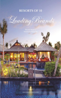 Resorts of 10 Leading Brands