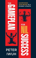 Gameplan For NIL Success