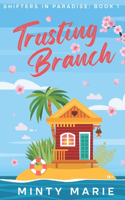 Trusting Branch