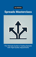 Spreads Masterclass