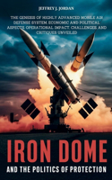 Iron Dome and the Politics of Protection