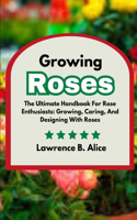 Growing Roses