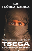 Tsega la curandera de Berhe