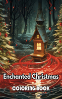 Enchanted Christmas Coloring Book