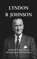 Lyndon B Johnson