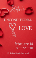 Valentine Unconditional Love