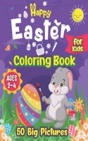 Happy Easter Coloring Book for Kids Ages 2-4