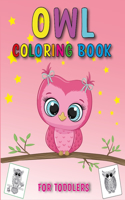 Owl Coloring Book for Toddlers