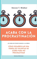 Acaba con la procrastinación