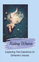 Riding Waves: Exploring The Existence Of Different Waves: Existence Of Empath