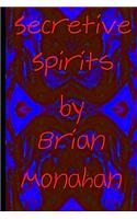 Secretive Spirits