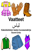 Suomi-Urdu Vaatteet Kaksikielisten lasten kuvasanakirja