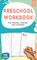 Preschool Workbook (Pen Control - Tracing - Coloring)