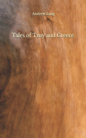 Tales of Troy and Greece