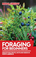 Foraging For Beginners