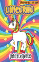 Unicorno Libro Da Colorare Per Bambini Dai 2 Ai 12 Anni