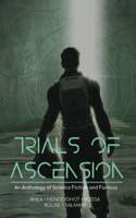 Trials of Ascension