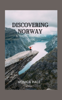 Discovering Norway