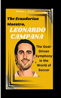 Ecuadorian Maestro, Leonardo Campana