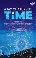 Time - Book 2: Kala Gati | The Cosmic Flow of Time and History