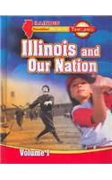 Il Timelinks: Illinois and Our Nation, Volume 1 Student Edition