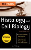 Deja Review Histology and Cell Biology