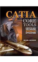 CATIA Core Tools: Computer Aided Three-Dimensional Interactive Application