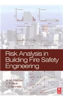 Risk Analysis in Building Fire Safety Engineering