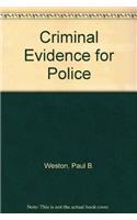 Criminal Evidence for Police